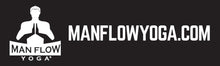 Load image into Gallery viewer, Man Flow Yoga Bumper Sticker